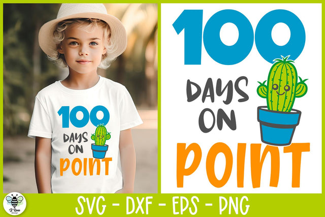 100 Days On Point SVG | Cactus SVG SVG B Renee Design 