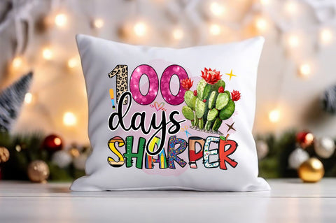 100 days sharper PNG Design Sublimation Designangry 