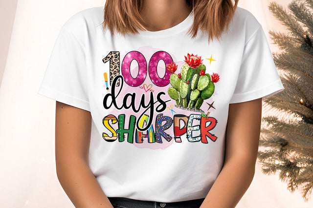 100 days sharper PNG Design Sublimation Designangry 
