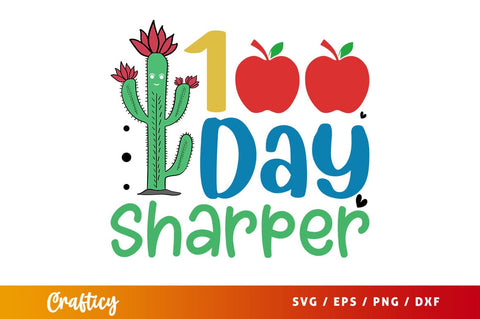 100 days sharper Svg Design SVG Designangry 