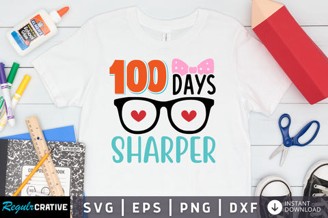 100 days sharper SVG Design SVG Regulrcrative 