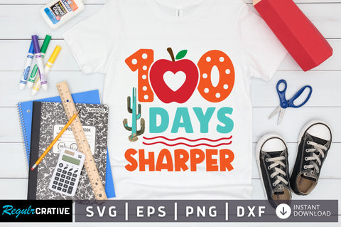 100 days sharper SVG Design SVG Regulrcrative 