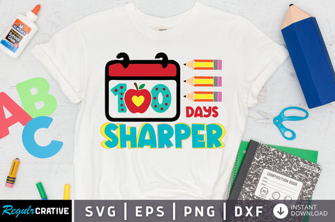 100 days sharper SVG Design SVG Regulrcrative 