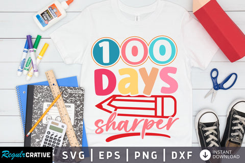 100 days sharper svg Design SVG Regulrcrative 