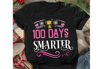 100 Days Smarter SVG Cut File, 100 Days Smarter SVG Design, 100 Days Smarter Sublimation Design, 100 Days of School SVG Cut File,100 Days of School Sublimation Design PNG, 100 Days of School SVG Quotes , 100 Days of School SVG Bundle SVG BlackCatsMedia 