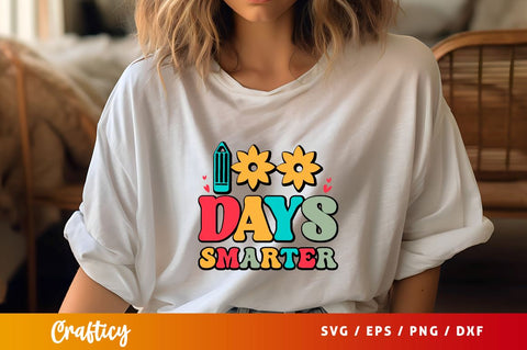 100 Days Smarter SVG Design SVG Designangry 