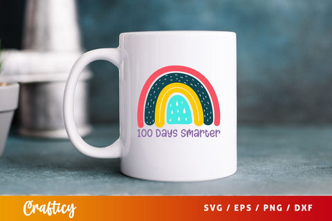 100 days smarter Svg Design SVG Designangry 