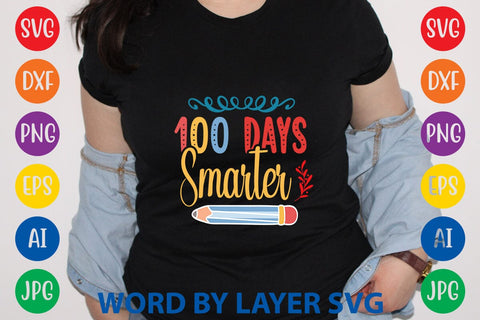 100 Days Smarter svg design SVG Rafiqul20606 