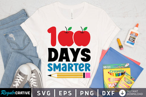 100 days smarter Svg Design SVG Regulrcrative 