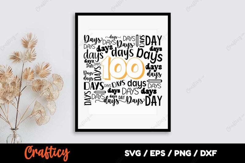 100 days SVG Design SVG Designangry 