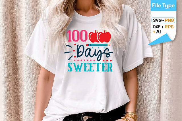 100 Days Sweeter SVG Cut File, 100 Days of School SVG Design, SVGs,Quotes and Sayings,Food & Drink,On Sale, Print & Cut SVG DesignPlante 503 