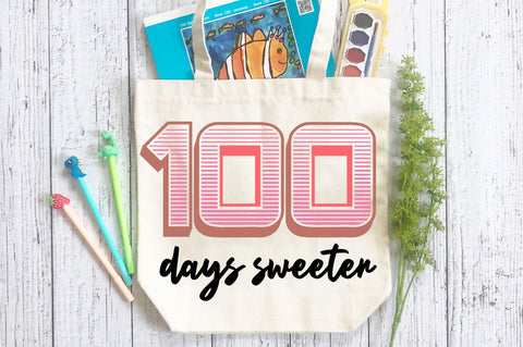 100 days sweeter svg Design SVG Regulrcrative 