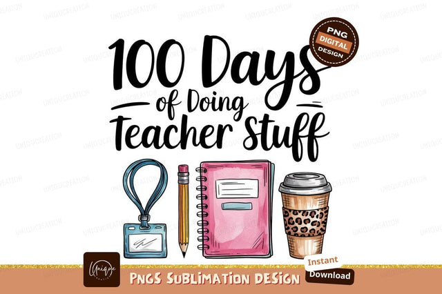100 Days Teacher Sublimation Png Design Sublimation Designangry 