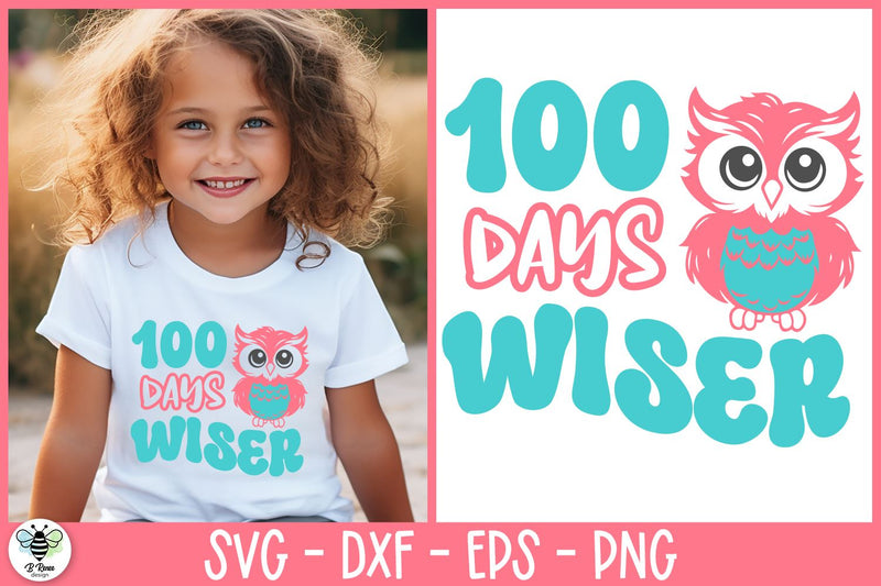 100 Days Wiser | Owl SVG | 100 Days of School SVG SVG B Renee Design 