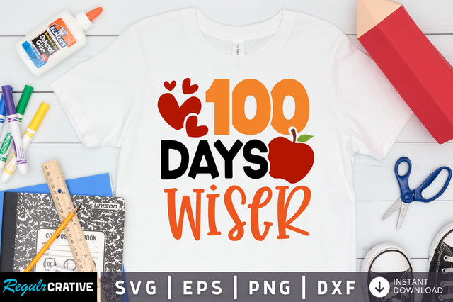 100 days wiser SVG Design SVG Regulrcrative 