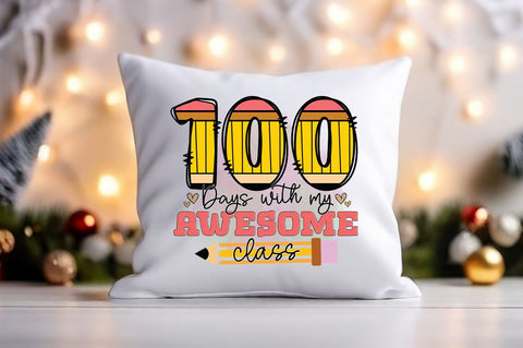 100 days with my awesome class PNG Design Sublimation Designangry 