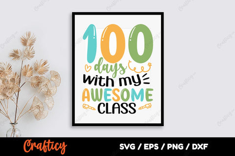 100 days with my awesome class SVG Design SVG Designangry 