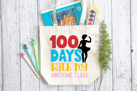 100 days with my awesome class SVG Design SVG Regulrcrative 