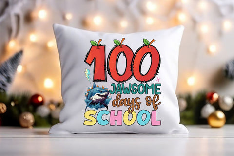 100 jawsome days of school PNG Design Sublimation Designangry 