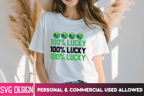 100% Lucky SVG Cut File, 100% Lucky Sublimation Design PNG SVG BlackCatsMedia 