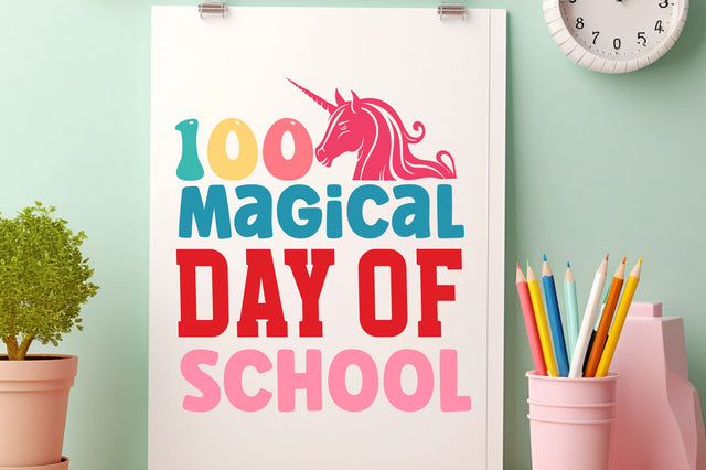 100 magical day of school SVG Design SVG Regulrcrative 