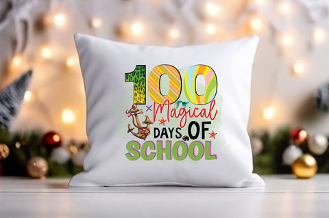 100 magical days of school PNG Design Sublimation Designangry 