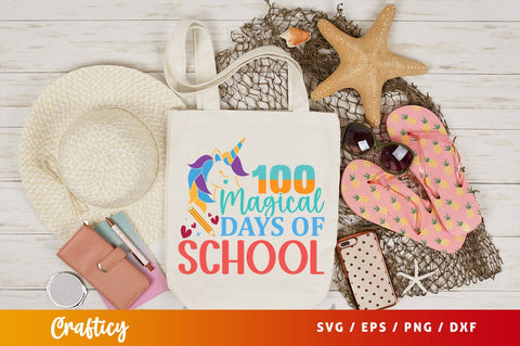 100 magical days of school Svg Design SVG Designangry 