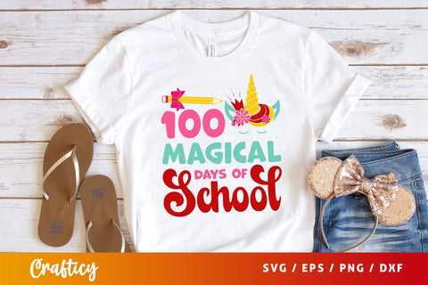 100 magical days of school Svg Design SVG Designangry 
