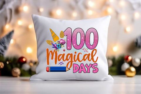100 magical days PNG Design Sublimation Designangry 