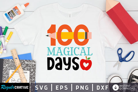100 magical days SVG Design SVG Regulrcrative 