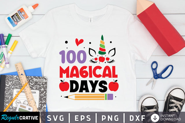 100 magical days Svg Design SVG Regulrcrative 