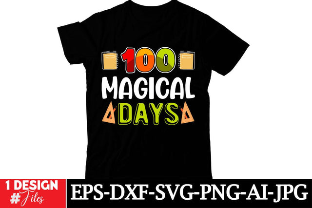 100 Magical Days SVG Qutes , 100 Days Sublimation Design SVG Insomnia Std 