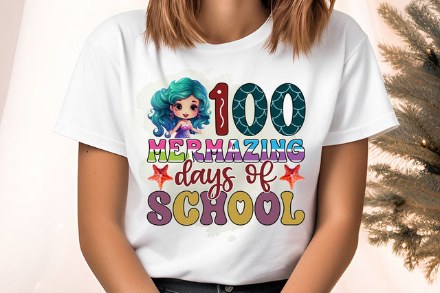 100 mermazing days of school PNG Design Sublimation Designangry 