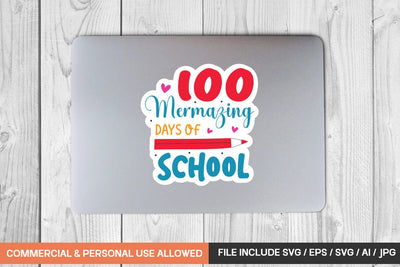 100 Mermazing Days Of School Sticker Svg Design SVG designmaster24 