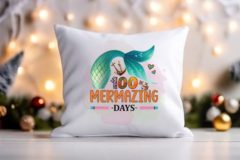 100 mermazing days PNG Design Sublimation Designangry 