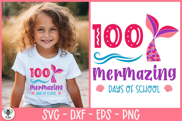 100 Mermazing Days SVG | Mermaid SVG | School Shirt Design SVG B Renee Design 