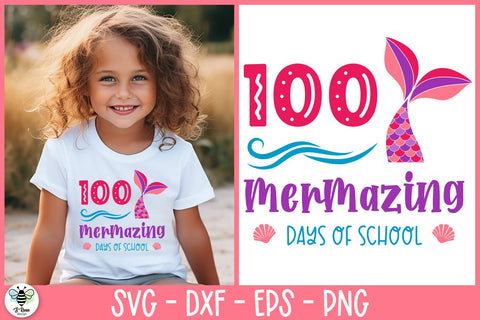 100 Mermazing Days SVG | Mermaid SVG | School Shirt Design SVG B Renee Design 