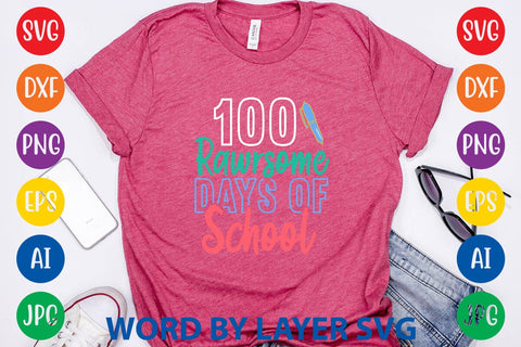 100 Rawrsome Days Of School svg design SVG Rafiqul20606 
