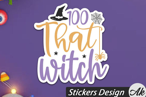 100 That witch Stickers Design SVG akazaddesign 