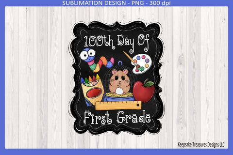 100TH DAY OF FIRST GRADE SUBLIMATION PNG SCHOOL CLIPART DIGITAL DOWNLOAD.jpg