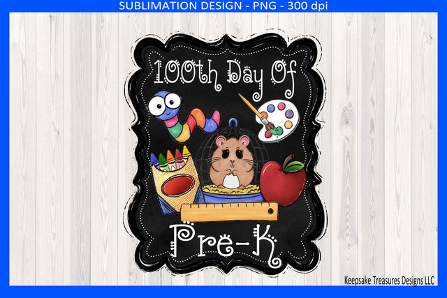 100TH DAY OF PRE-K T-SHIRT DESIGN SUBLIMATION PNG PRINTABLE DIGITAL DOWNLOAD.jpg