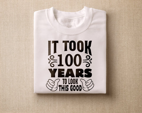 100th Birthday SVG Bundle, 6 Designs, 100 And Fabulous SVG, Vintage 1926 SVG, Cheers To 100 Years SVG, It Took 100 Years To Look This Good SVG SVG HappyDesignStudio 