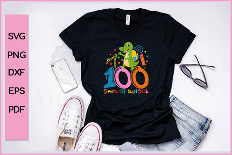 100th Day of School Teachers Kids Child Happy 100 Days T-Shirt SVG PNG Craft Cut File SVG SVG Print File 