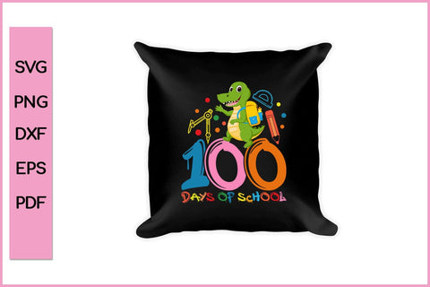 100th Day of School Teachers Kids Child Happy 100 Days T-Shirt SVG PNG Craft Cut File SVG SVG Print File 