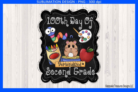 100th Day Of Second Grade, Sublimation Png Shirt Design, Celebrating 100 Days Of School Sublimation Keepsake Treasures Designs LLC. 
