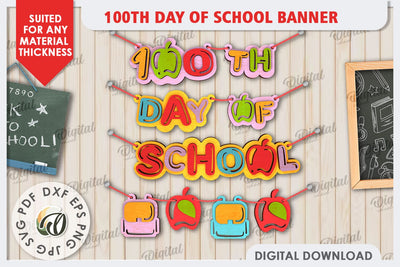 100th Days of School Banner LaserCut. School Banner Sign SVG SVG Evgenyia Guschina 