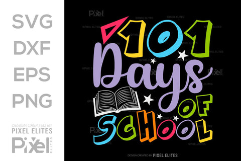 101 Days Of School SVG Hello School Kids Welcome To School Back To School Quote Design SVG ETC Craft 