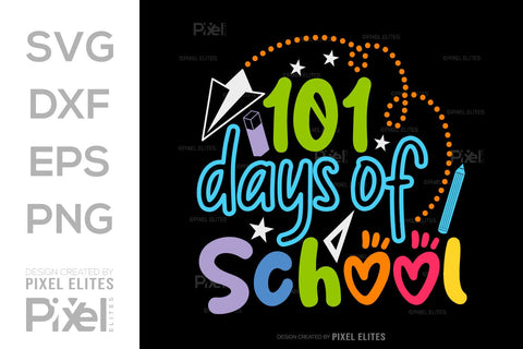 101 Days Of School SVG Hello School Kids Welcome To School Back To School Quote Design SVG ETC Craft 