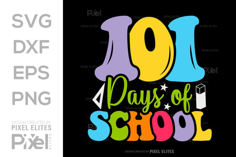 101 Days Of School SVG Hello School Kids Welcome To School Back To School Quote Design SVG ETC Craft 