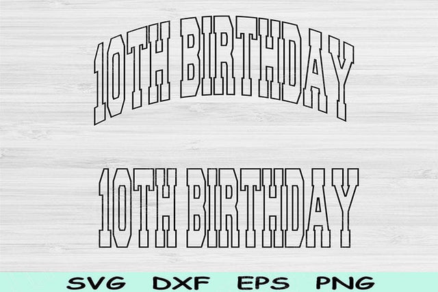 10th Birthday Svg Png Cut File, Tenth Birthday Svg, 10 Year Old Svg Files For Cricut, 10th Birthday Png, Tenth Svg Block Svg Digital Design SVG TiffsCraftyCreations 